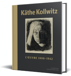 KATHE KOLLWITZ - Les Editions Martin de Halleux